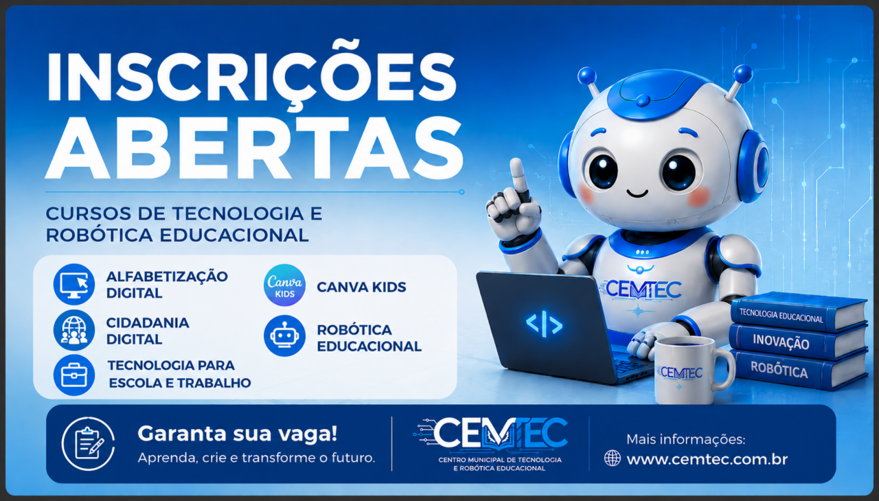 CEMTEC abre inscrições para cursos gratuitos de tecnologia e robótica educacional