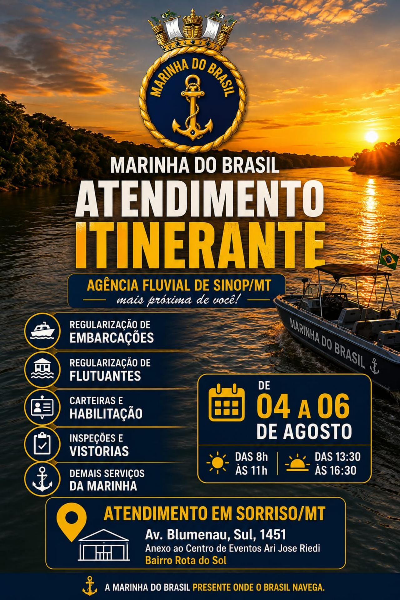 Agência Itinerante da Marinha estará em Sorriso entre os dias 4 e 6 de agosto