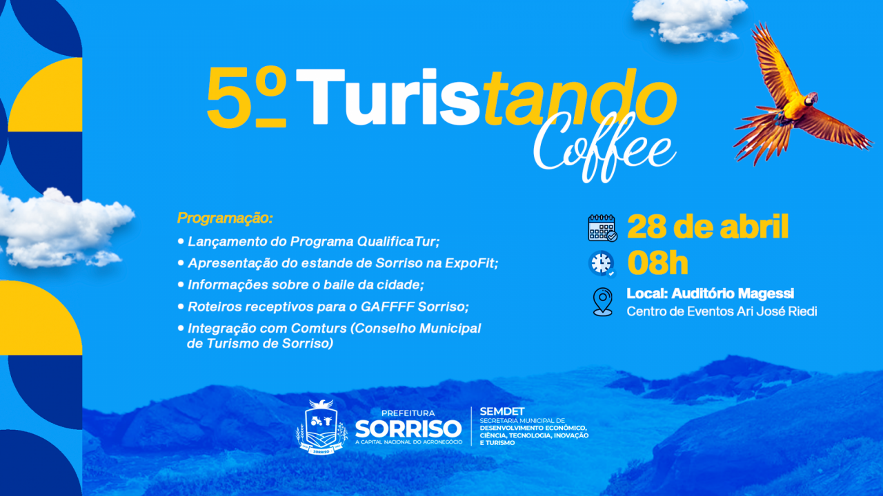Turistando Coffee chega à 5ª edição com lançamento de cursos de qualificação profissional e preparação para GAFFFF Sorriso