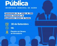 Saúde apresentará relatório detalhado de ações realizadas de maio a agosto