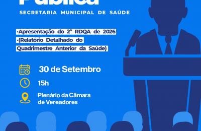 Saúde apresentará relatório detalhado de ações realizadas de maio a agosto