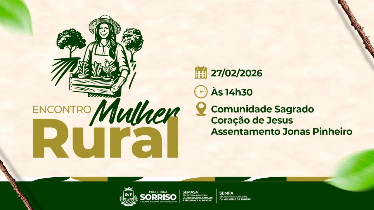 Encontro Mulher Rural valoriza trabalhadoras do campo em Sorriso