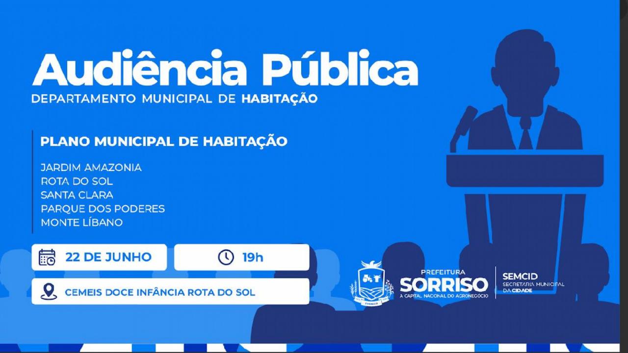 Plano Municipal de Habitação inicia nova rodada de audiências públicas na próxima segunda-feira (22)