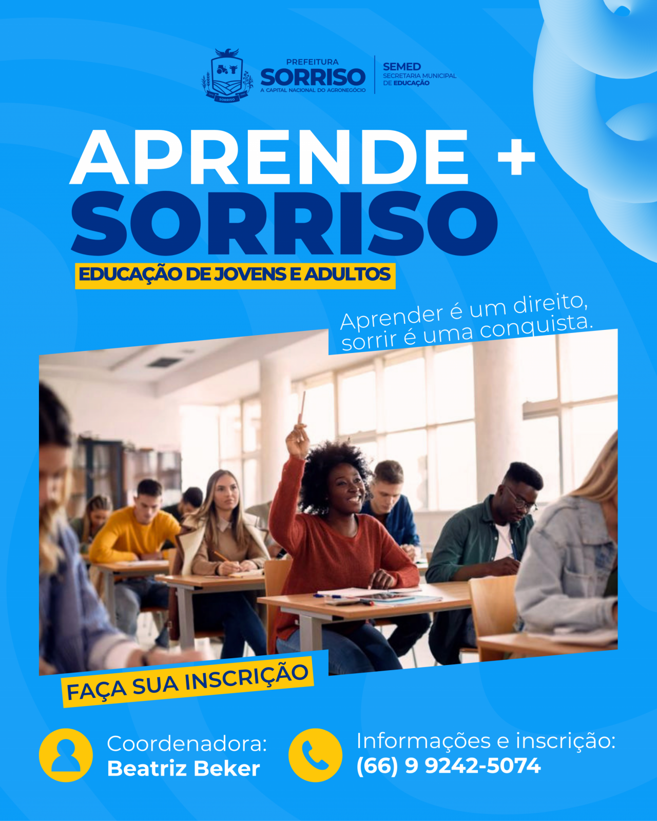 Com aulas noturnas, Aprende Mais Sorriso busca combater o analfabetismo no Município