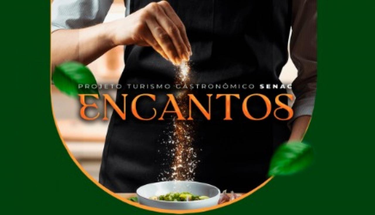 Senac-MT lançará 3ª edição de Encantos da Gastronomia e elegerá o prato típico de Sorriso